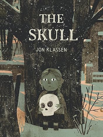 he Skull: A Tyrolean Folktale Hardcover