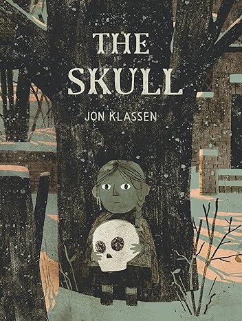 The Skull: A Tyrolean Folktale Hardcover