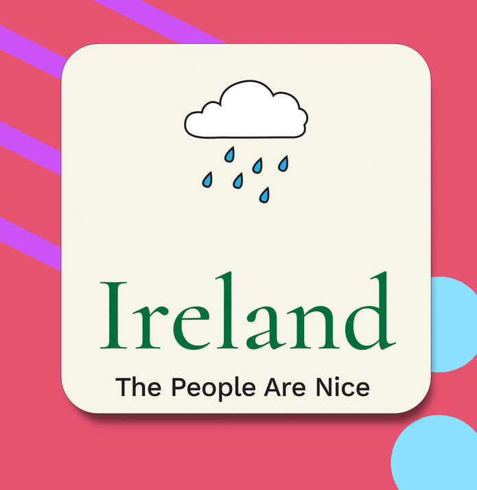 Ireland (The People are Nice) Coaster