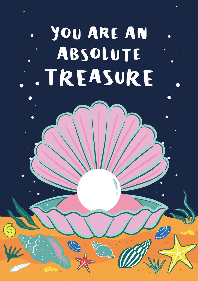 "You Are An Absolute Treasure" Greeting Card