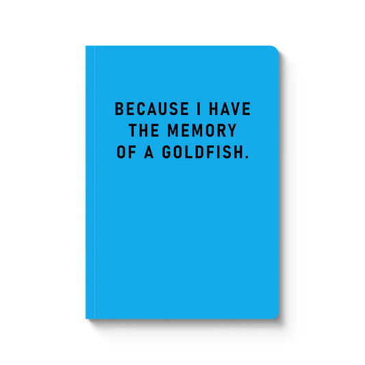 Memory Of A Goldfish Paperback Notebook