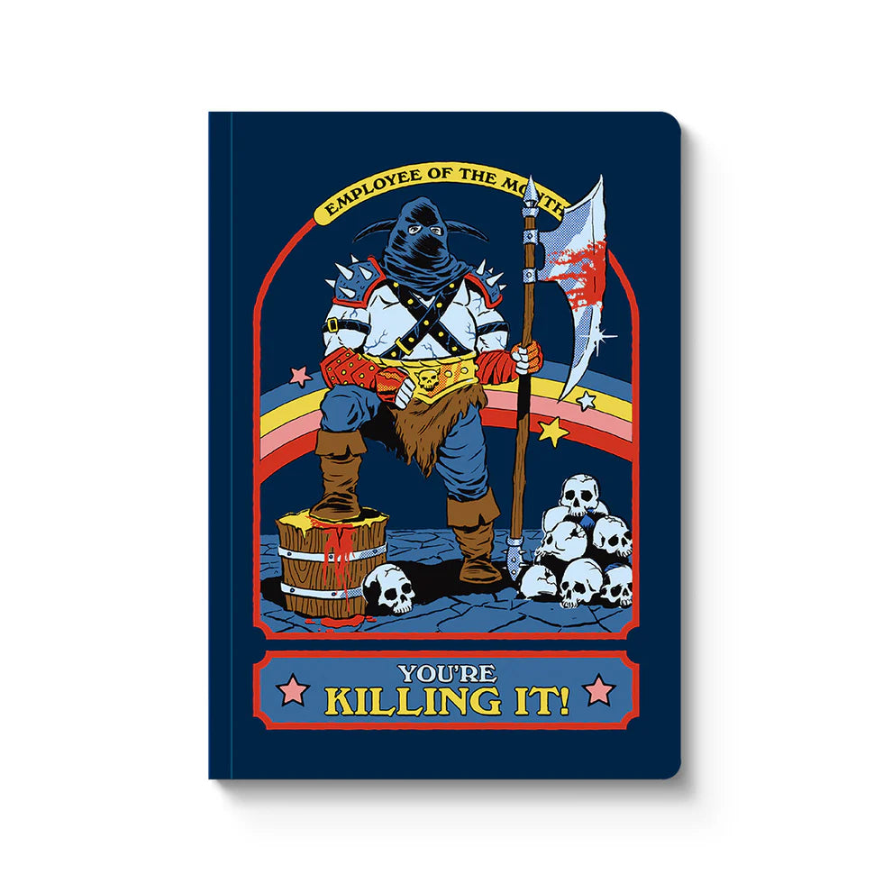 You're Killing It Paperback Notebook
