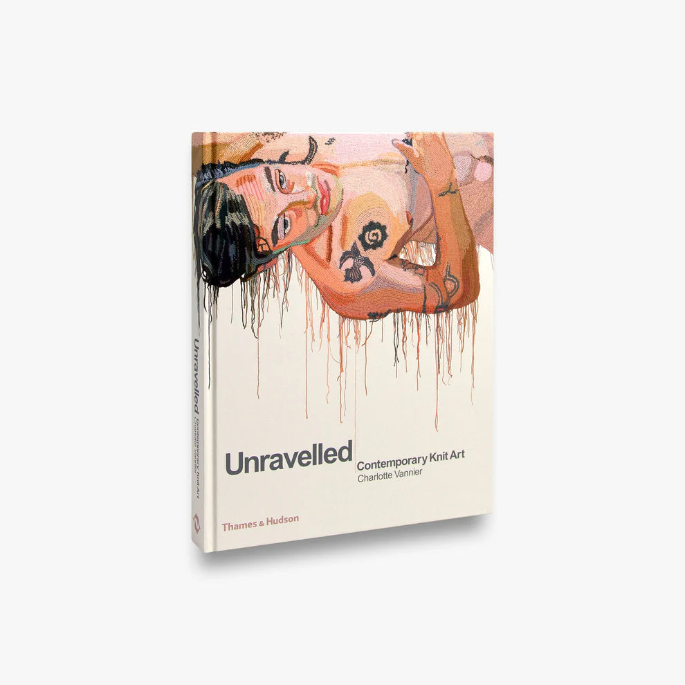 Unravelled: Contemporary Knit Art
