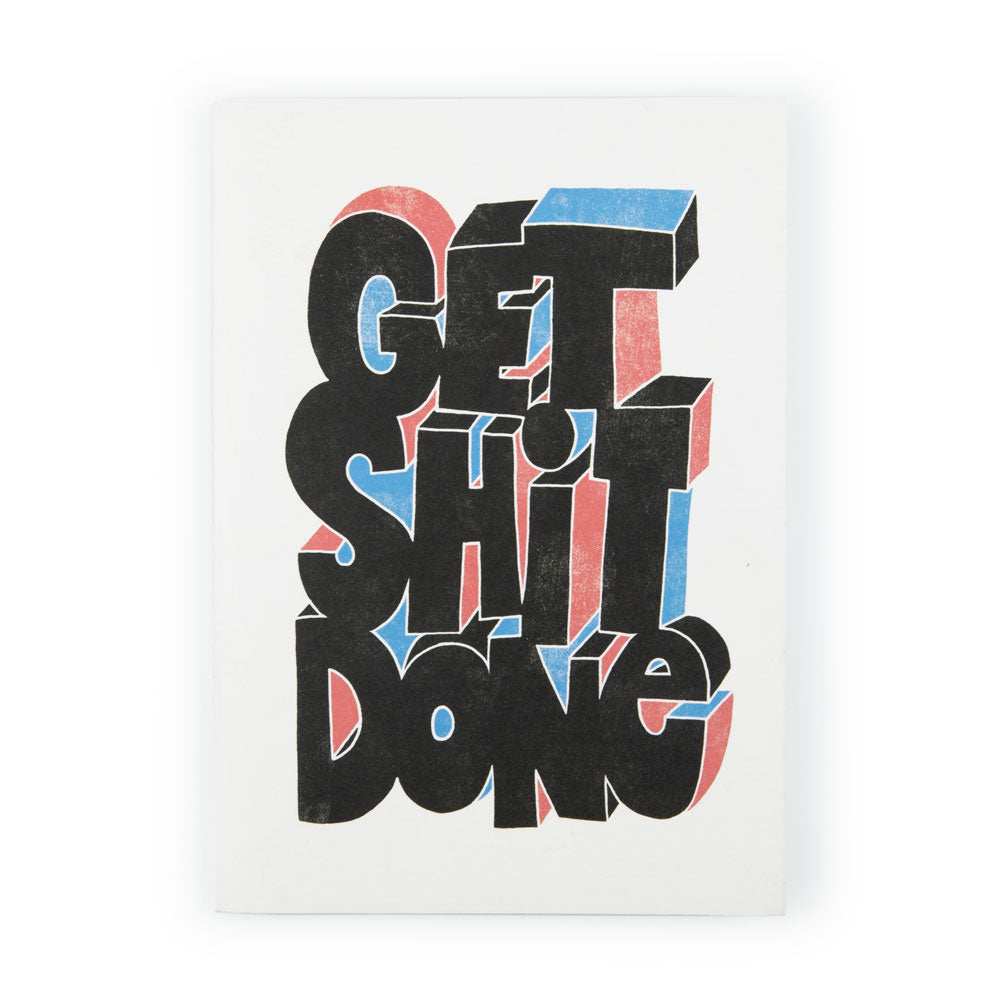Get Shit Done Notebook