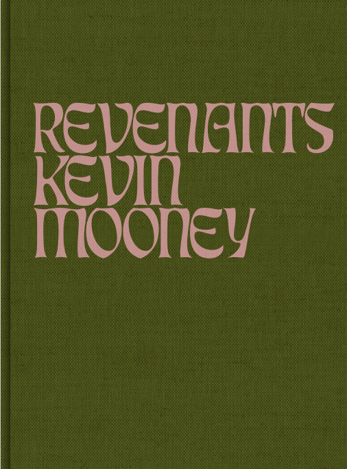Kevin Mooney - Revenants