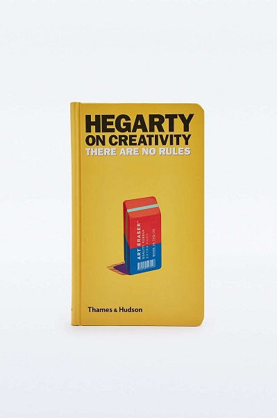 Hegarty on Creativity: There Are No Rules