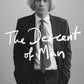 The Descent of Man - Grayson Perry