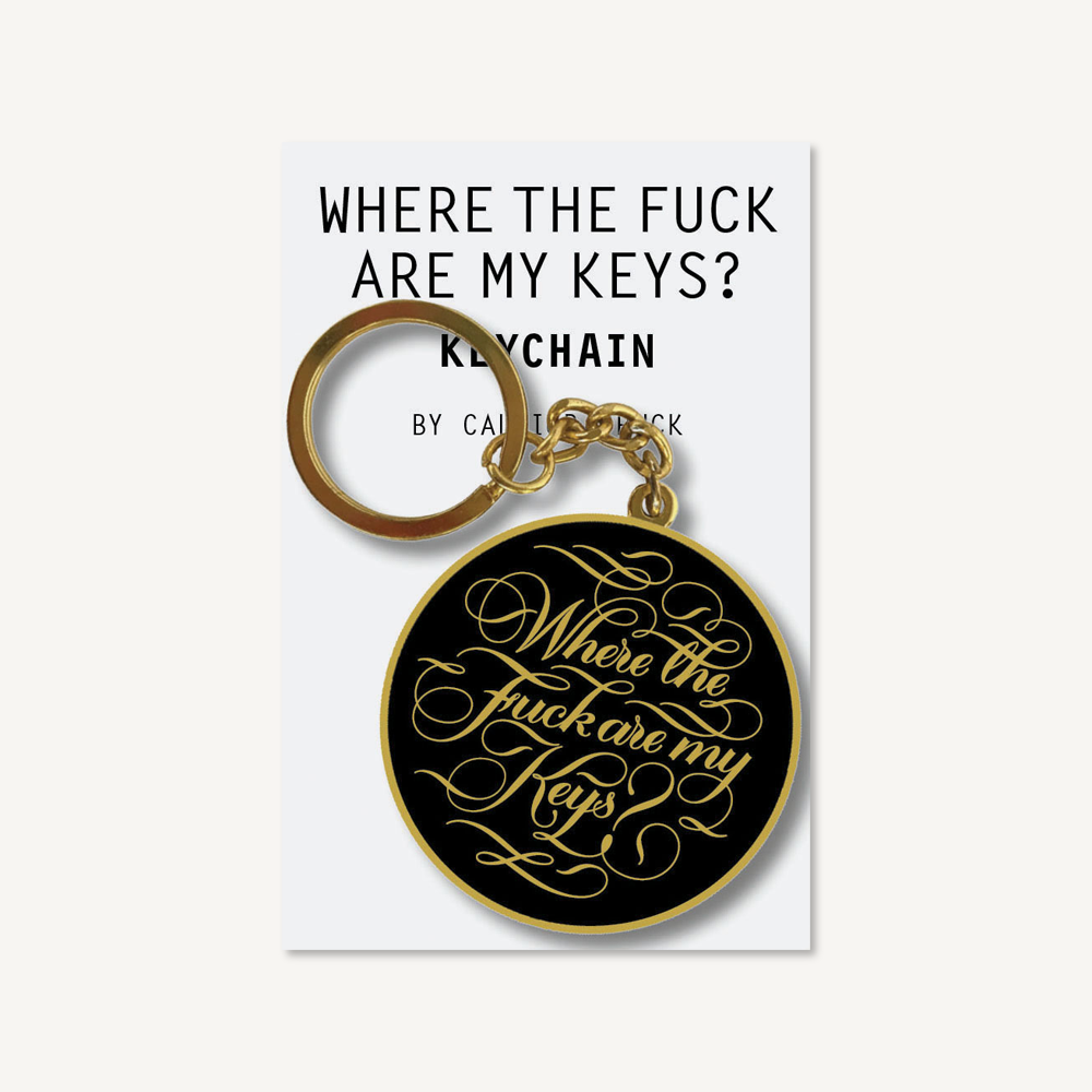 Where the Fuck Are My Keys? Keychain