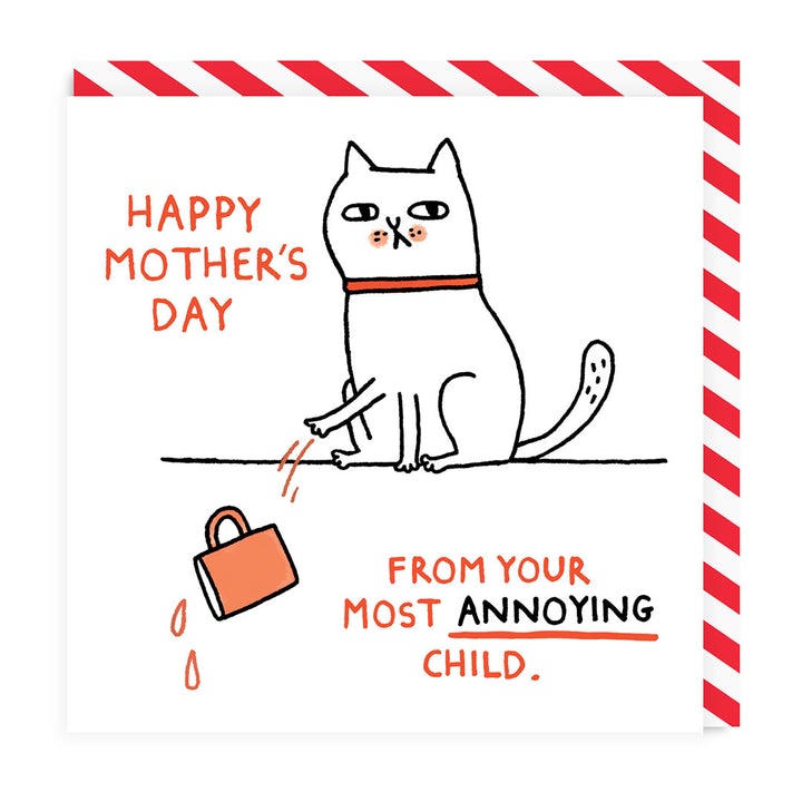Happy Mother's Day Most Annoying Child Greeting Card