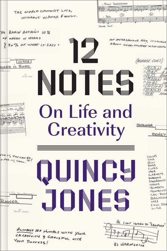 12 Notes on Life and Creativity