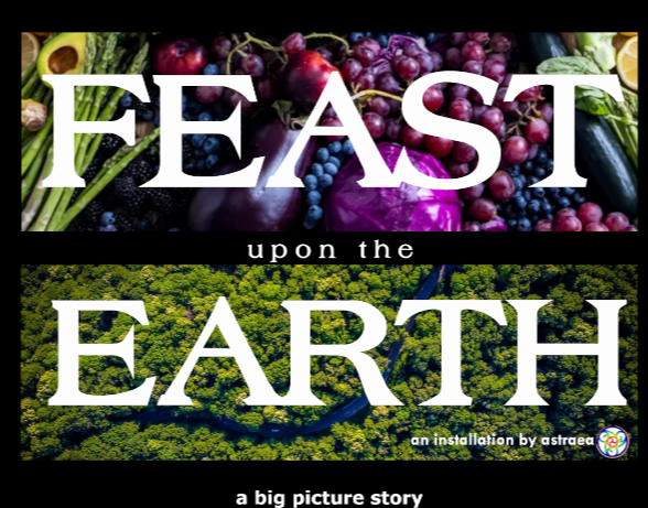Feast upon the Earth