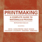 Printmaking - 2nd Edition