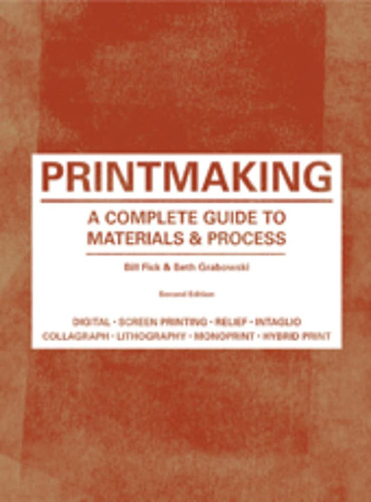 Printmaking - 2nd Edition