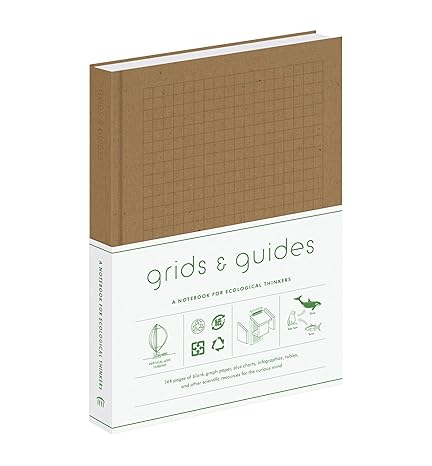 Grids & Guides Eco Notebook: A Notebook for Ecological Thinkers