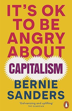 It's OK To Be Angry About Capitalism - Paperback