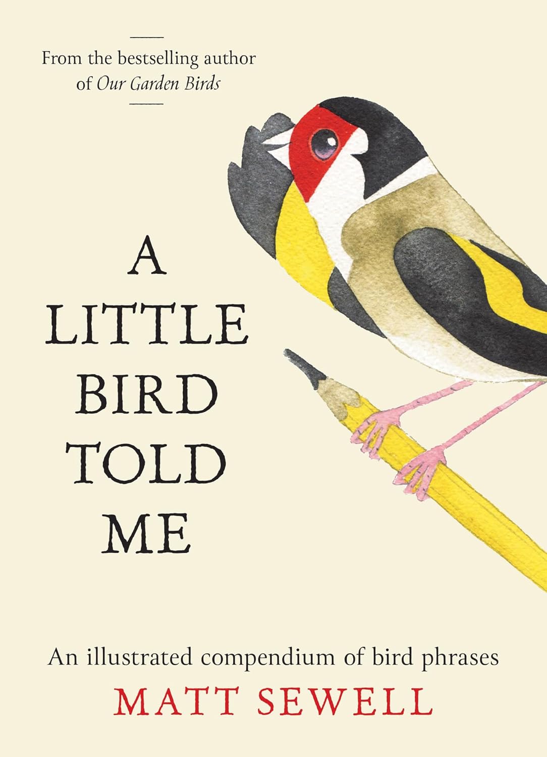 A Little Bird Told Me