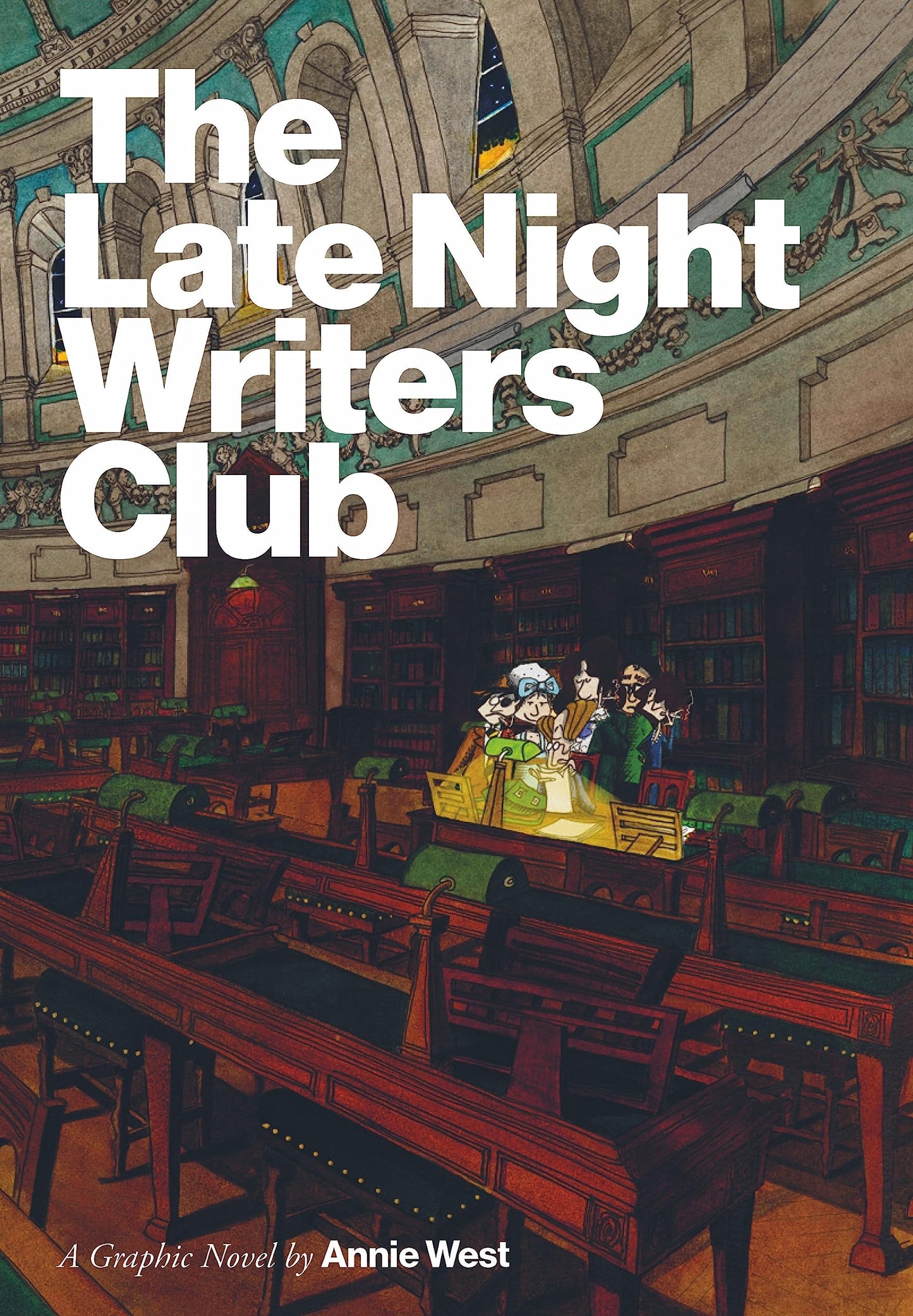 The Late Night Writers Club: A Graphic Novel by Annie West