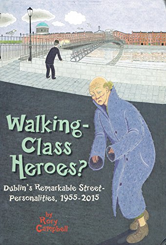 Walking Class Heroes?