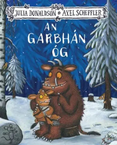 Garbhan Og An: Gruffalo's Child