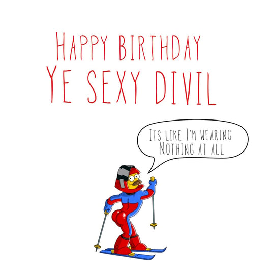 Stupid Sexy Flanders - Ye Sexy Divil Card