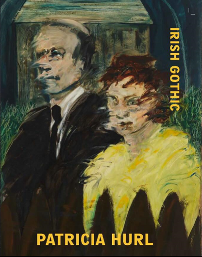 Irish Gothic Patricia Hurl