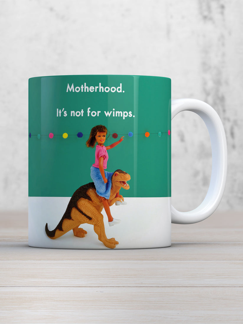 'Motherhood. It's not for wimps.' Jeffrey and Janice Mug