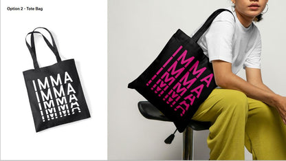 IMMA Tote Bag (Black with Pink text)