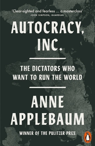 Autocracy, Inc (softback)