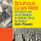 Bauhaus Goes West