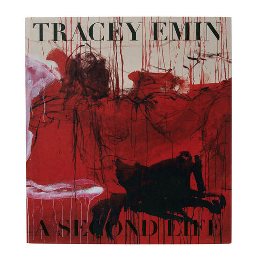 Tracey Emin: A Second Life