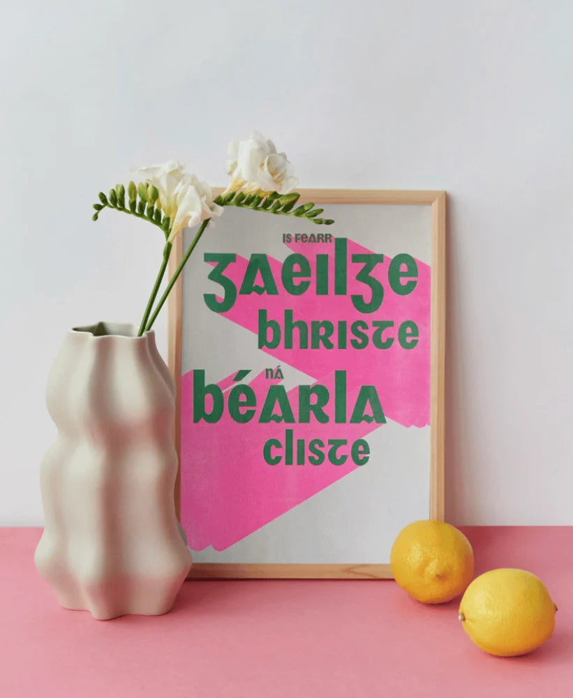 Gaeilge Bhriste Print