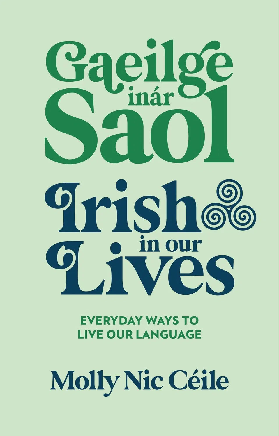 Gaeilge Inár Saol