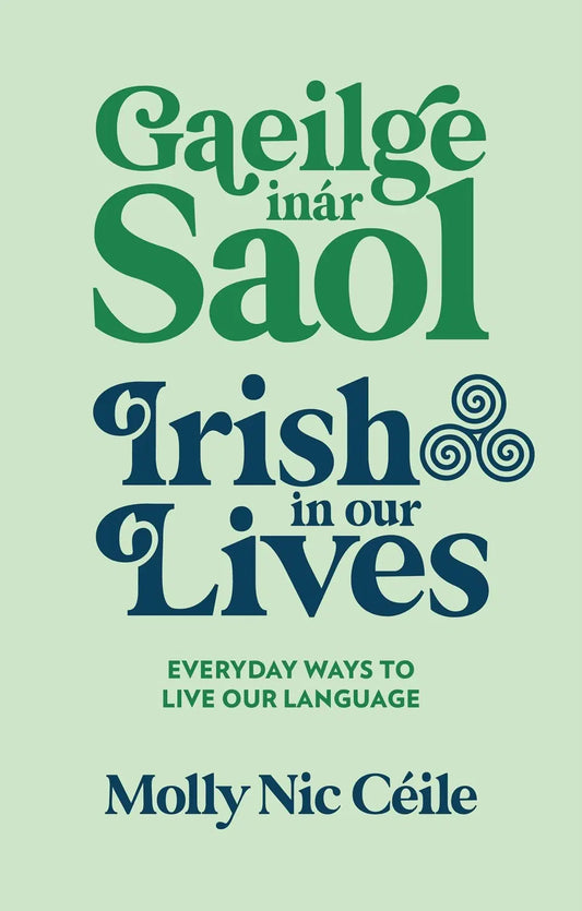 Gaeilge Inár Saol