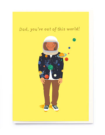 Out of This World Father's Day Greeting Card