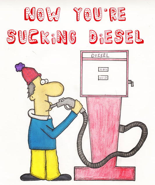 Sucking Diesel Card