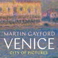 Venice City of Pictures