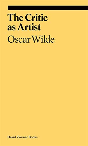 The Critic as Artist: Oscar Wilde