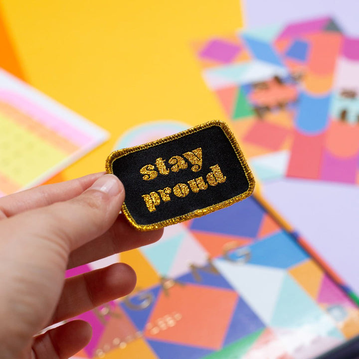 Stay Proud Woven Patch