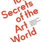 100 Secrets of the Art World