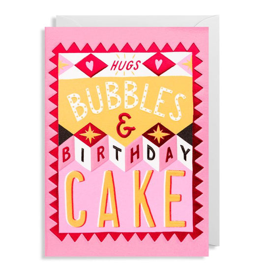 'Hugs Bubbles & Birthday Cake' Greeting Card