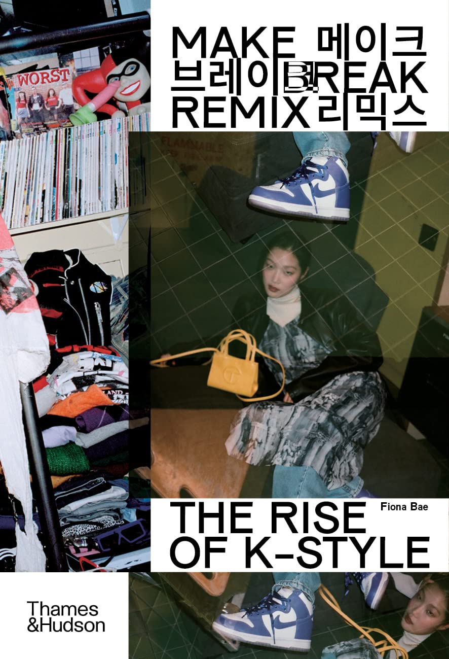 Make Break Remix: The Rise of K-Style