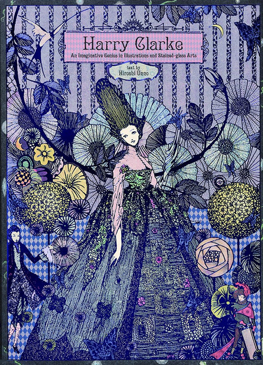 Harry Clarke: An Imaginative Genius in Illustrations and Stained-Glass Arts