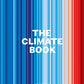 The Climate Book by Greta Thunberg - Hard Cover