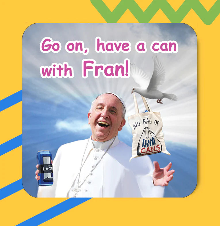 Can with Fran Coaster