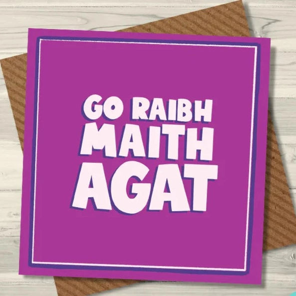 Go Raibh Maith Agat Greeting Card