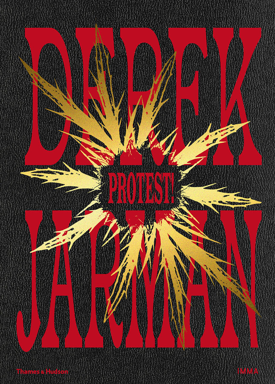 Derek Jarman PROTEST!