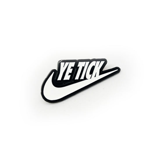 Ye Tick Pin Badge
