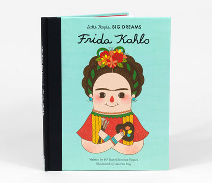 Little People, Big Dreams - Frida Kahlo