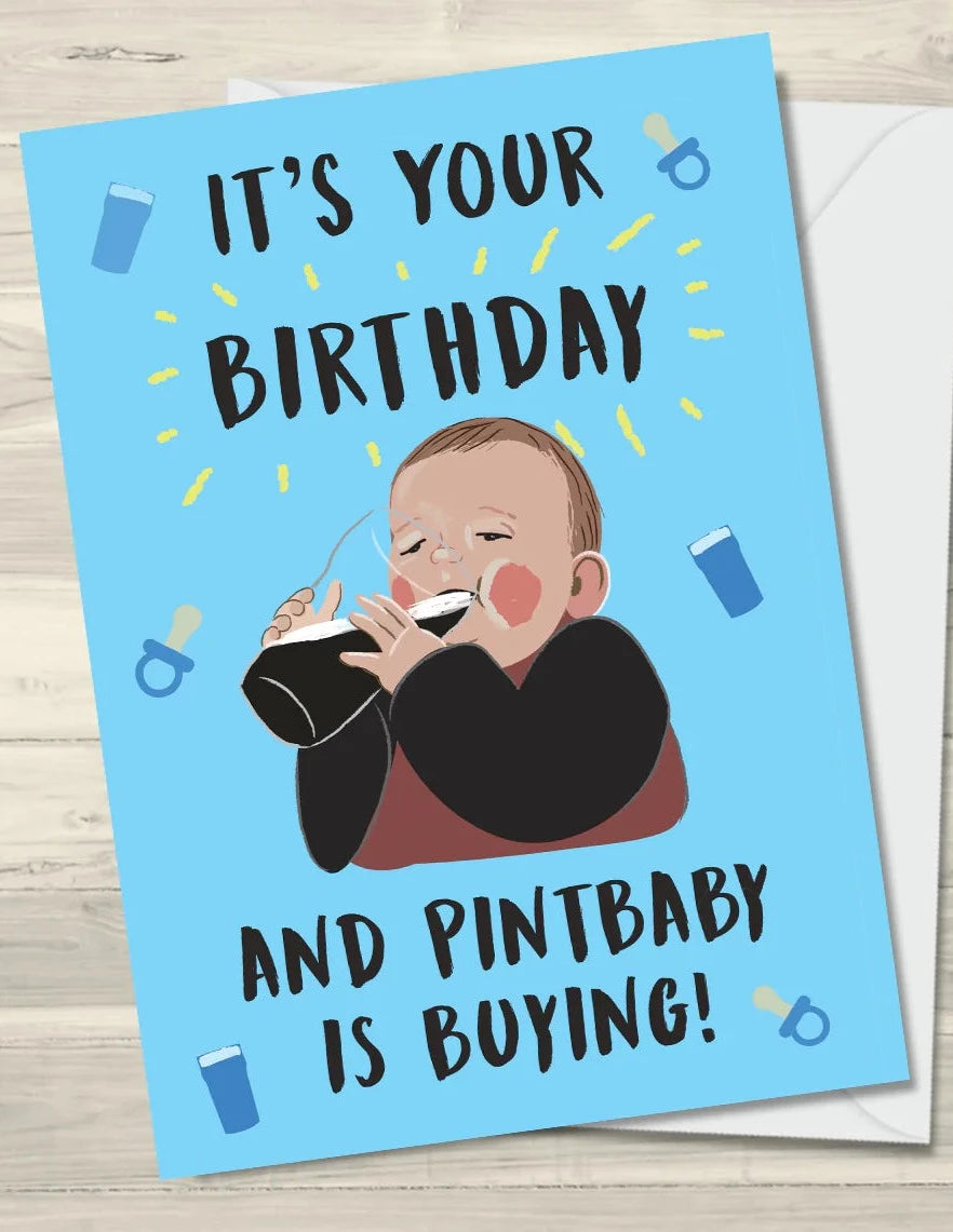 Pintbaby Birthday Greeting Card