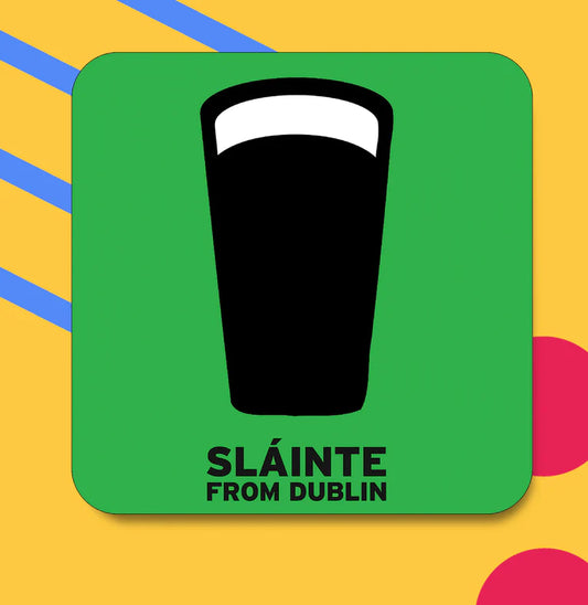Slainte Coaster